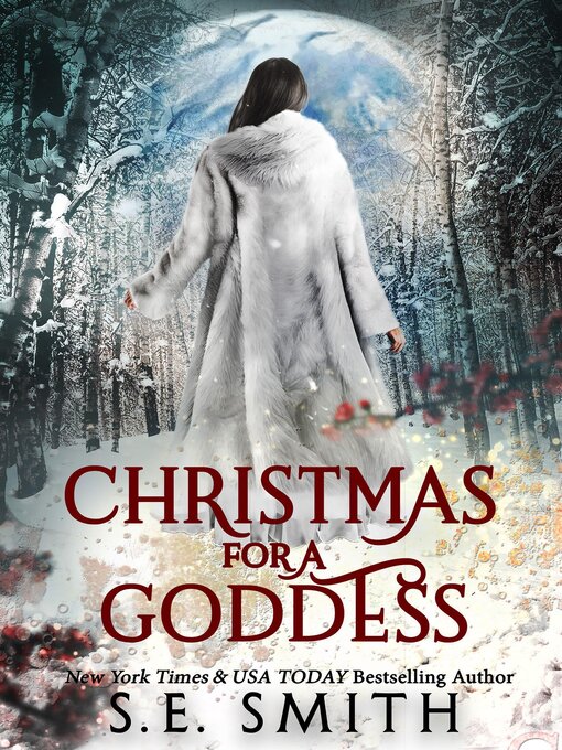 Title details for Christmas for a Goddess by S.E. Smith - Available